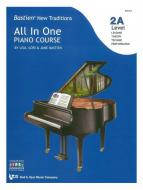 Bastien New Traditions: All in One Piano Course - Level 2A 