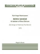 Seks Sange / Six Songs 