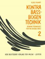 Kompendium der Kontrabass-Bogentechnik 2 