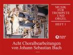 Musik für Trompete und Orgel Heft 1 