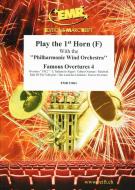 Play the 1st F Horn: Famous Overtures 4 Standard