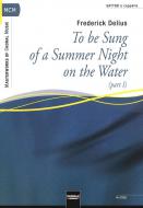 To be Sung of a Summer Night on the Water - Part 1 