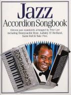 Jazz Accordion Songbook 