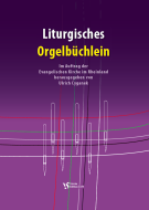Liturgisches Orgelbüchlein 