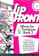 Up Front Album for Trombone Book 2 - Bass Clef 