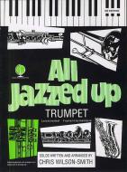 All Jazzed Up for Trumpet with CD 