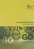 A Horn-ting We Will Go 