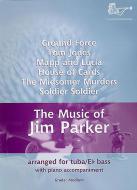 The Music of Jim Parker for Tuba - Bass Clef 