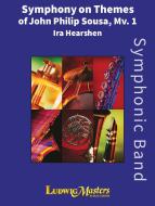 Symphony On Themes Of John Philip Sousa, Movement I 