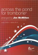 Across the Pond for Trombone 01 - Treble Clef with CD 