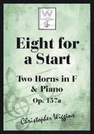 Eight for a Start op. 157a 