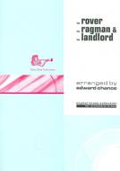 The Rover, the Ragman and the Landlord 