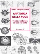 Anatomia Della Voce 