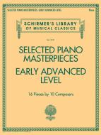 Selected Piano Masterpieces 