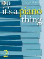 It's A Piano Thing Book 2 