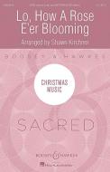 Lo, How A Rose E'er Blooming 