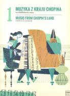 Music from Chopin's Land Book 1 
