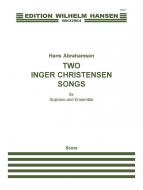 Two Inger Christensen Songs 