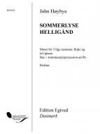 Sommerlyse Helligænd / Helge Ande, Sommarvind 