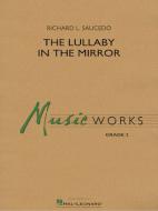 The Lullaby In The Mirror Standard