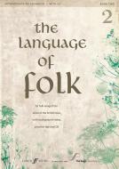 Language of Folk 2: Intermediate to Advanced 