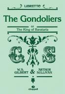 The Gondoliers or The King of Barataria - Libretto 