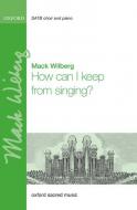 How can I keep from singing? 