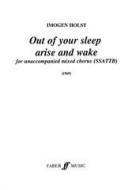 Out of Your Sleep Arise and Wake 