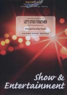 Let's Stick Together 