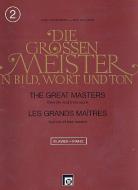 Große Meister in Bild und Wort 2 