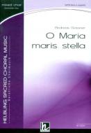O Maria maris stella 