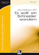 Es wollt' ein Schneider wandern 