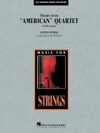 Themes from American Quartet, Movement 1 Standard