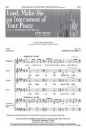 Lord, Make Me an Instrument Of Your Peace 