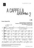 A Cappella Grooving 2 - Chorpartitur 