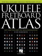Ukulele Fretboard Atlas 