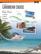 Caribbean Cruise 