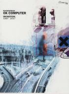 OK Computer OKNOTOK 1997 2017 