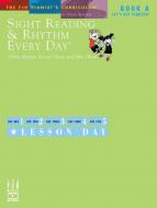 Sight Reading and Rhythm Every Day - Book A 
