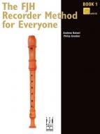 The FJH Recorder Method for Everyone Book 1 