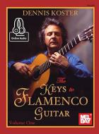 The Keys To Flamenco Guitar Vol. 1 