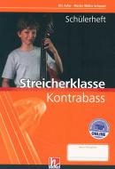 Streicherklasse - Schülerheft Kontrabass 