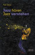 Jazz hören Jazz verstehen 