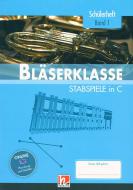 Bläserklasse - Schülerheft 1 (Stabspiele) 