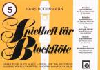 Spielheft für Blockflöte 5 