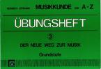 Musikkunde A-Z Übungsheft 3 