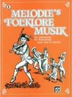Melodie's Folklore Musik Heft 4 