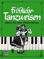 Fröhliche Tanzweisen 