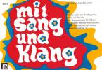 Mit Sang und Klang Heft 1 