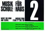 Musik für Schule und Haus Heft 2 